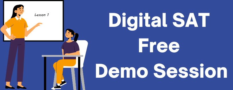 Digital SAT Free Demo Session  [Live Online]